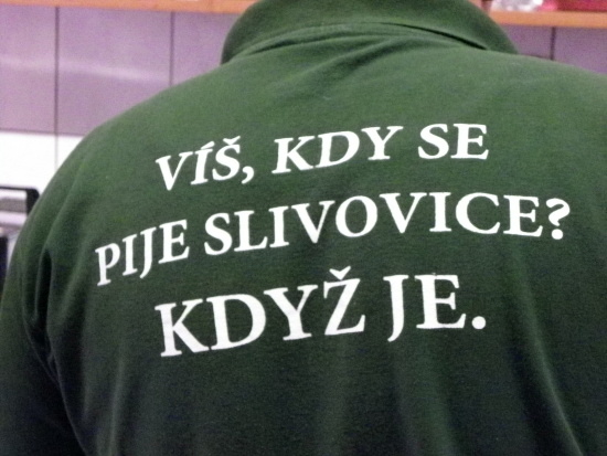 V�ro�n� �lensk� sch�ze SSaM (K�cov 12.-13.4.2014)
V��, kdy se pije slivovice ? Kdy� je.